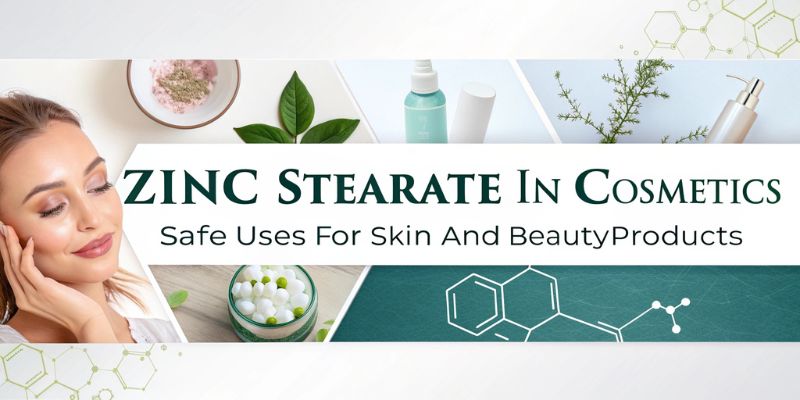 Zinc Stearate in Cosmetics